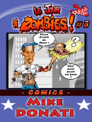 cover image of Le jour des Zombies 3 !